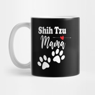 Shih Tzu Mama Shih Tzu Mama Shirt Gift For Shih Tzu Mom Shirt Shih Tzu Lover Mug